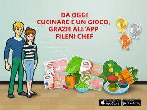Cucinare è ancora più divertente, con l'app Fileni Chef